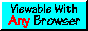 Best viewed with any browser